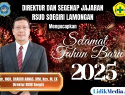 Direktur dan Segenap Jajaran Karyawan RSUD Soegiri Lamongan Mengucapkan Selamat Tahun Baru 2025