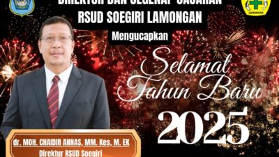 Direktur dan Segenap Jajaran Karyawan RSUD Soegiri Lamongan Mengucapkan Selamat Tahun Baru 2025
