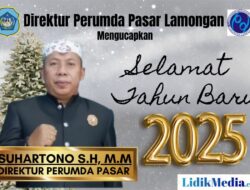 Direktur Perumda Pasar Lamongan Beserta Jajaran Mengucapkan Selamat Tahun Baru 2025