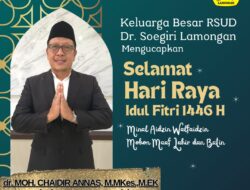 Keluarga Besar RSUD Soegiri Lamongan Mengucapkan Selamat Hari Raya Idul Fitri 1446 H