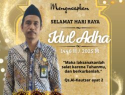 Keluarga Besar MTSN 2 Tuban Mengucapkan Selamat Hari Raya Idul Adha Tahun 1446 H / 2025 M
