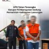 KPK Tahan Empat Tersangka, Ini Kronologi Lengkap Kasus Dugaan Korupsi Pembangunan Gedung Pemkab Lamongan